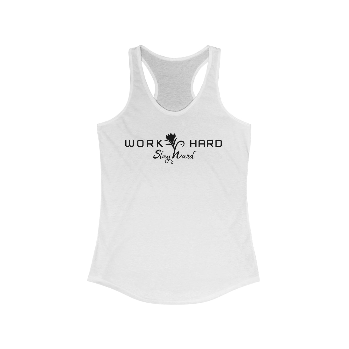 "Work Hard, Slay Hard" Women's Racerback Tank