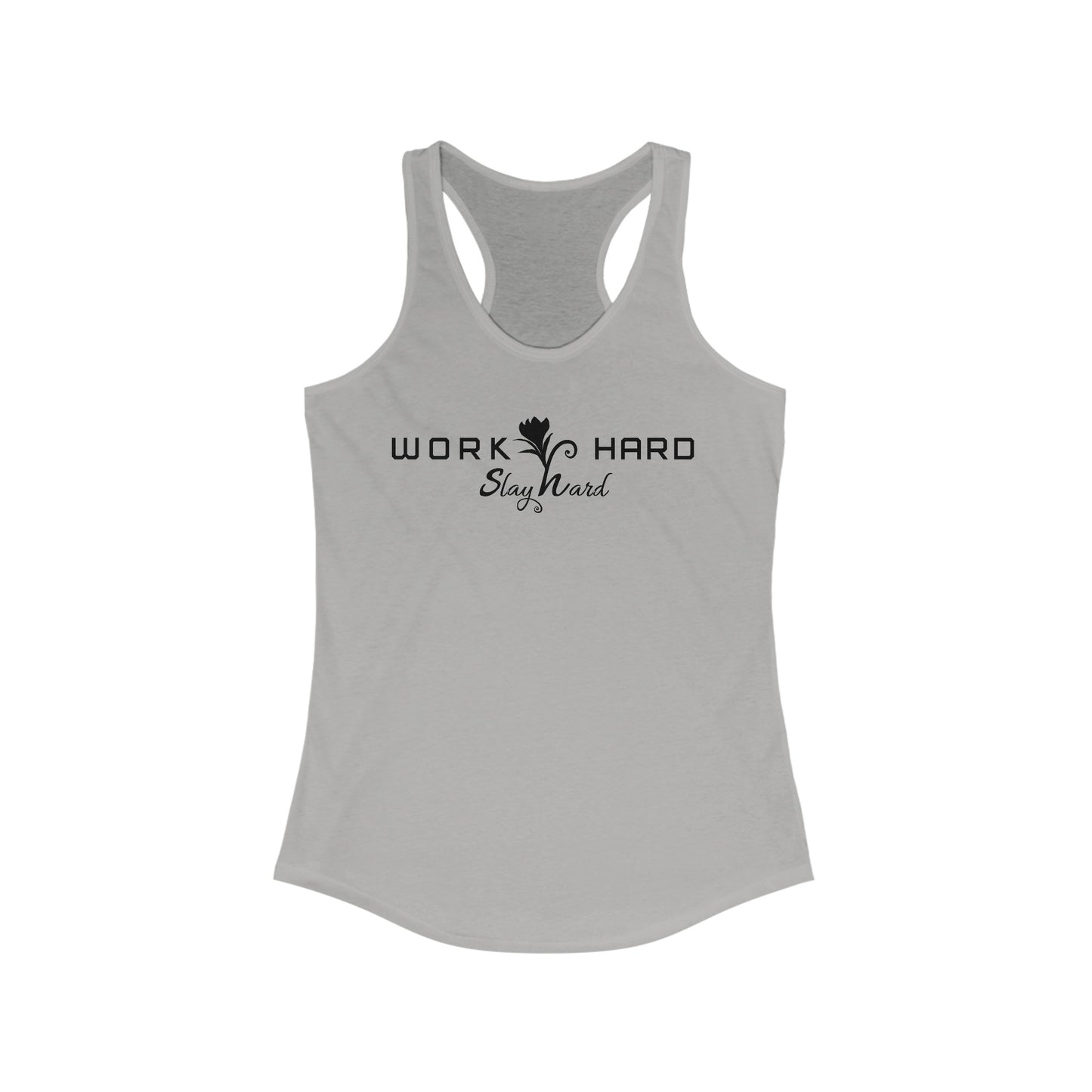 "Work Hard, Slay Hard" Women's Racerback Tank
