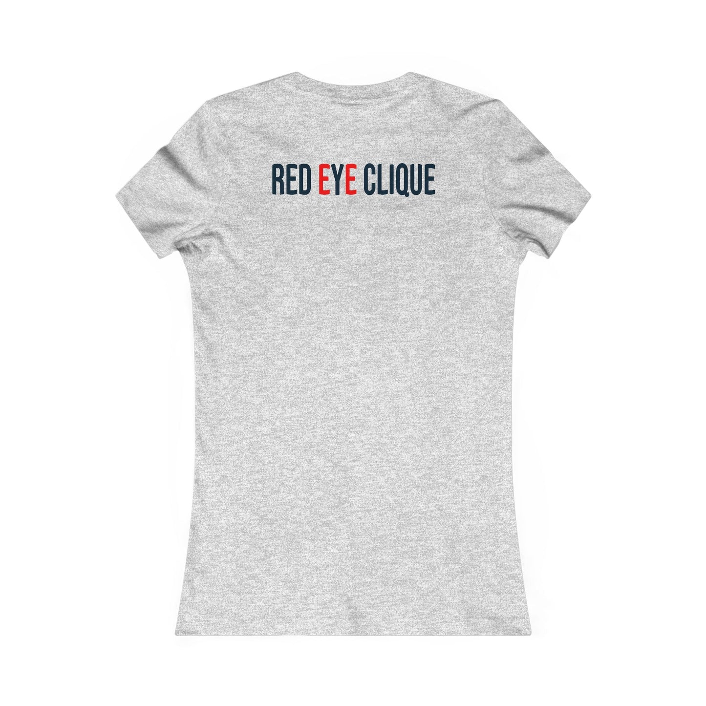 "CTA" Women's Favorite Tee - Red eYe Clique HQ